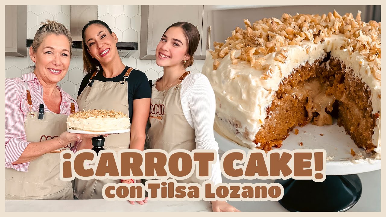 CARROT CAKE CON TILSA | JUNTAS EN LA COCINA
