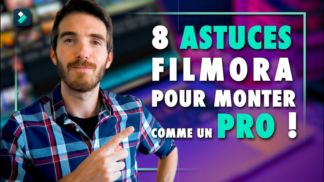 8 ASTUCES PRO pour gagner du temps sur FILMORA || Tutoriel Filmora 12