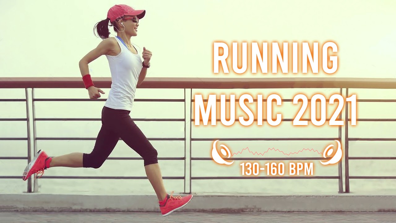 Best Running Music Motivation 2021 