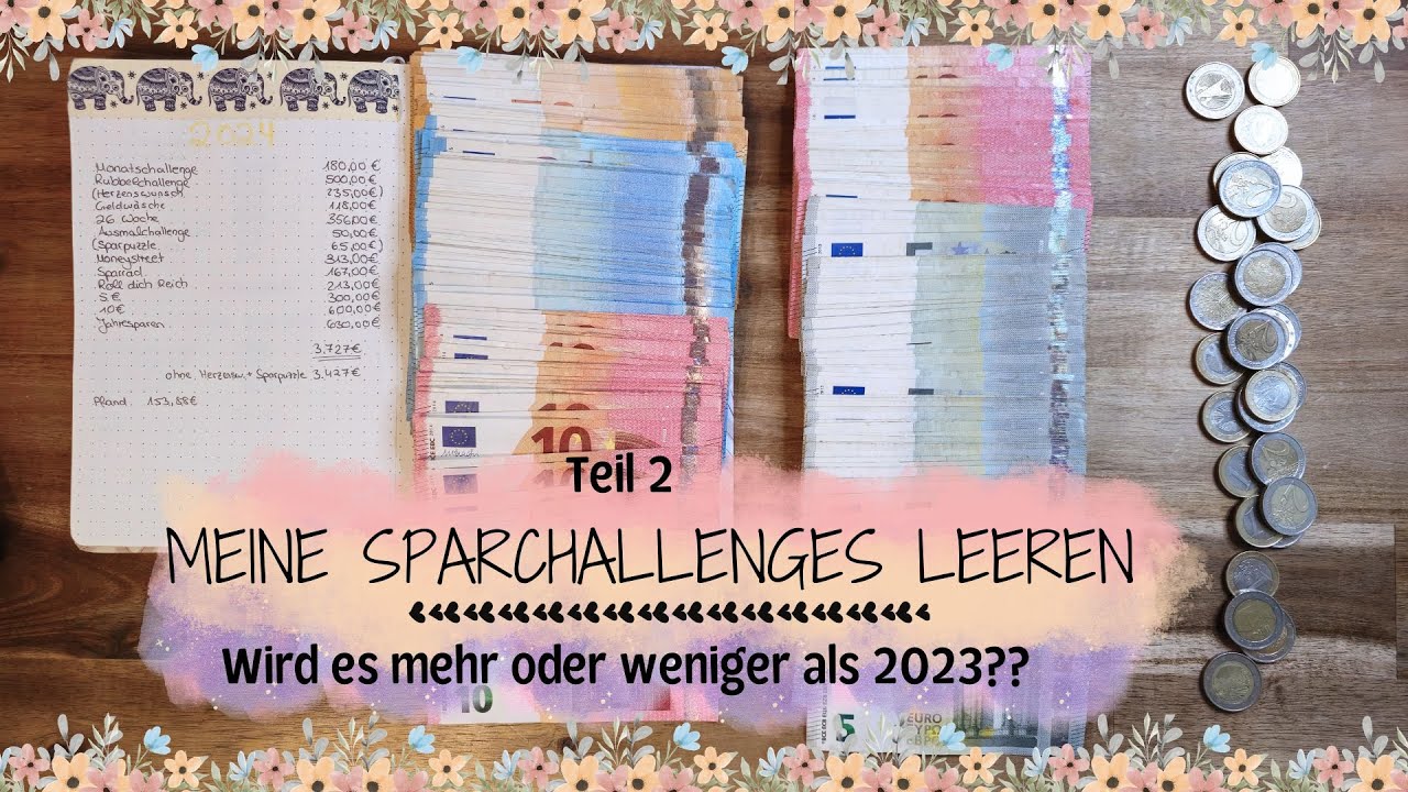 Ich leere meine Sparchallenges 🌼Wie viel konnte ich in einem Jahr sparen?🌼 Teil 2