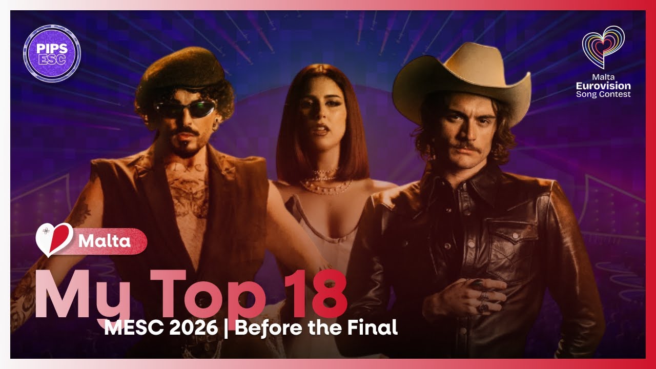 🇲🇹 MESC 2026: My TOP of All 18 Songs