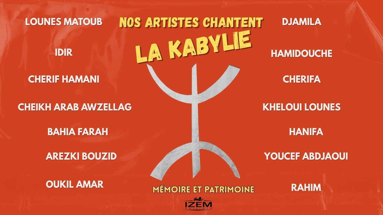 Nos artistes chantent la kabylie (Mémoire et Patrimoine)