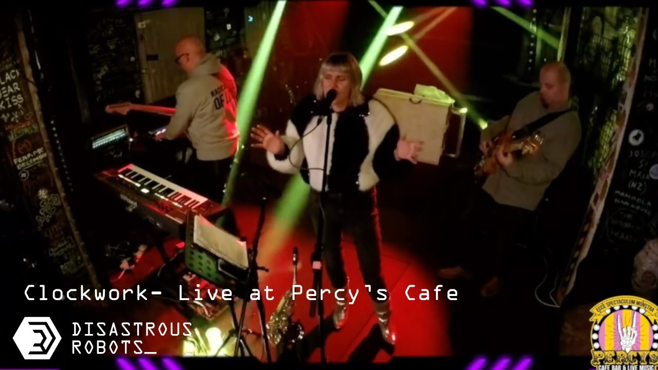 Live at Percy's Cafe- Clockwork