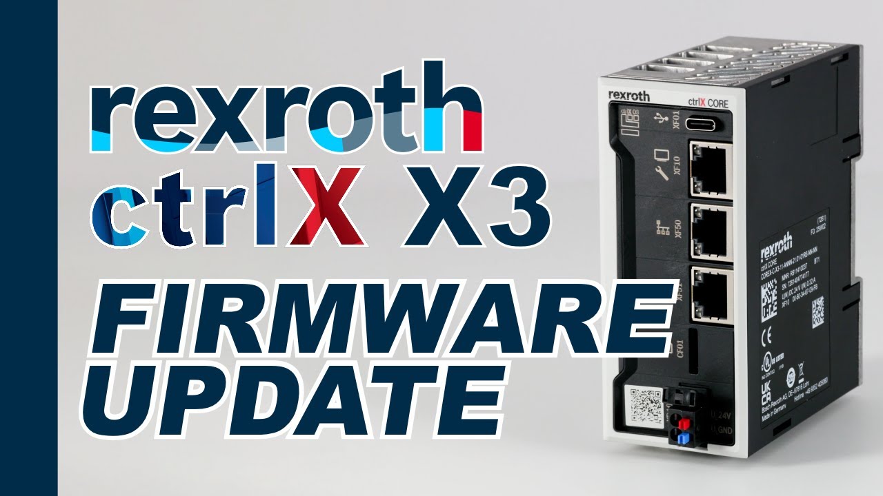 How to Update Firmware on the Bosch Rexroth ctrlX CORE X3 (Step-by-Step Guide)