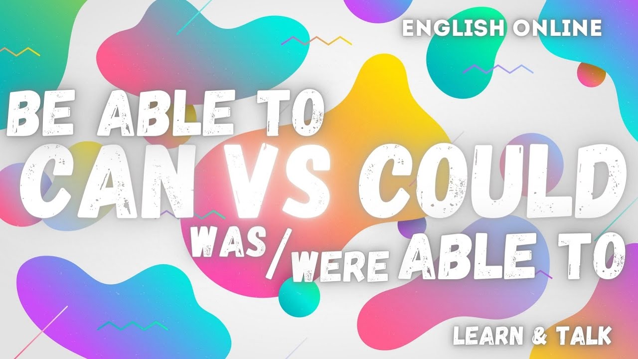 разница между can, could, be able to, was/were able to | Английский без акцента от Learn&Talk
