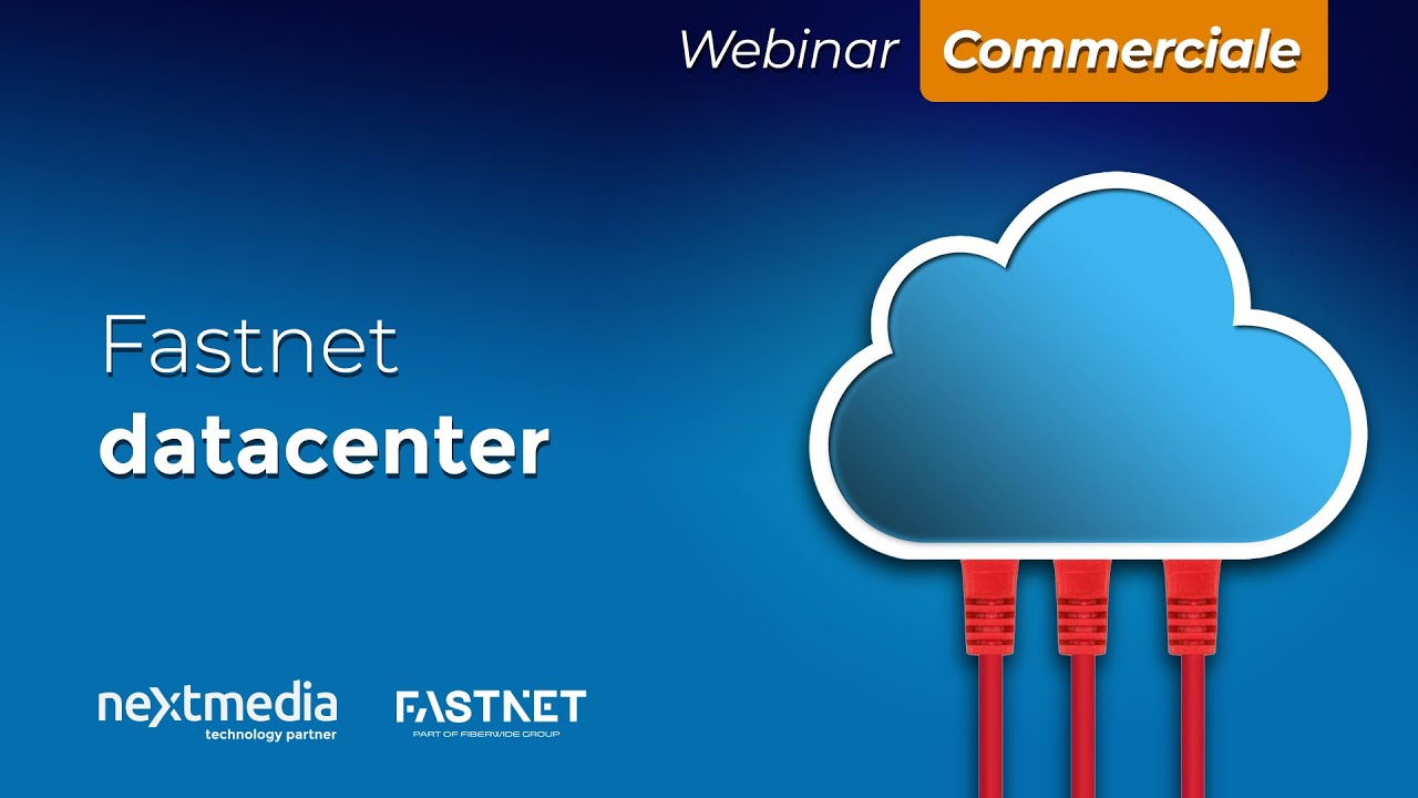 Scopri il Valore del Private Cloud con Fastnet e Nextmedia