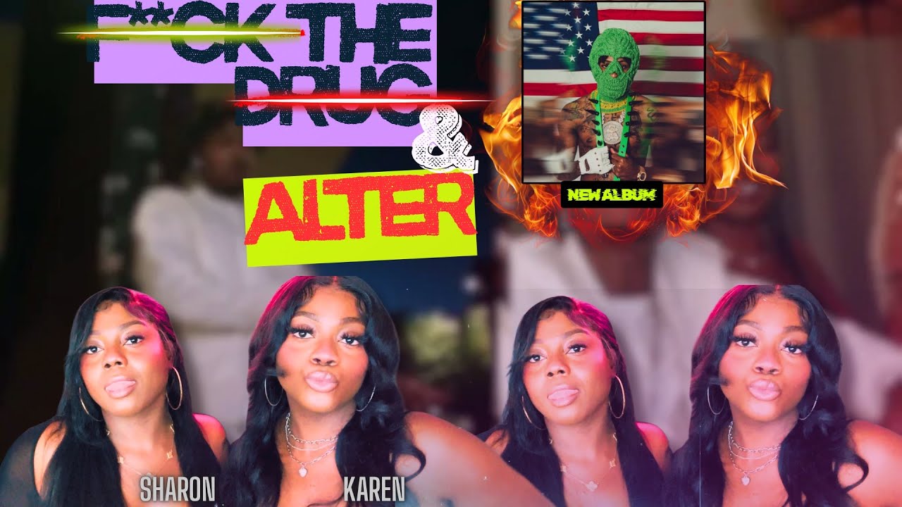 🤯KAREN&SHARONFILMS🎬React To NBAYoungBoy-F*ck the Drugs(Official Music Video)& Alter(Official￼ Audio)