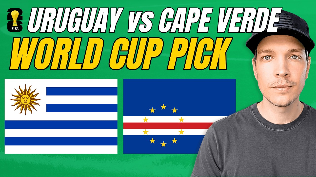 Uruguay vs Cape Verde Prediction Today | World Cup Picks & Best Bets | August Young