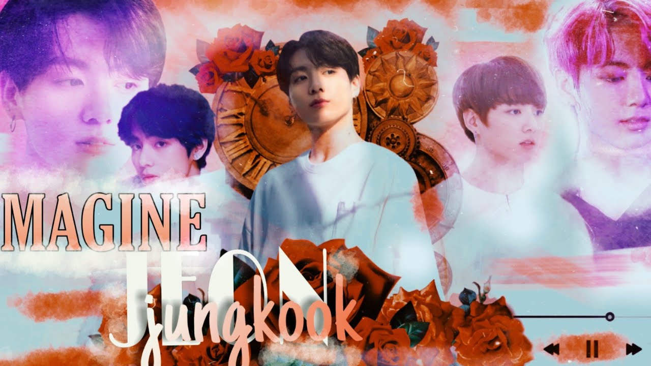 [IMAGINE]-Jeon Jungkook - ep.1
