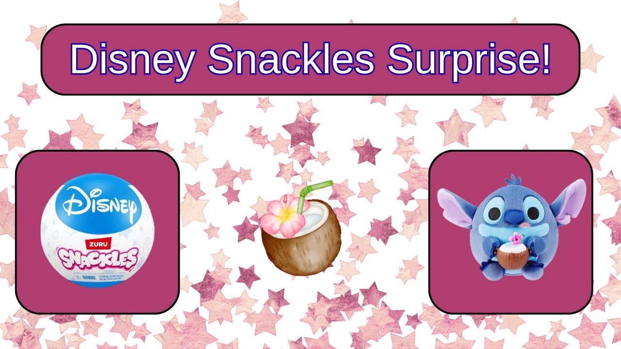 Opening Disney Snackles Plush Surprises | Cute Disney Plush with Snacks