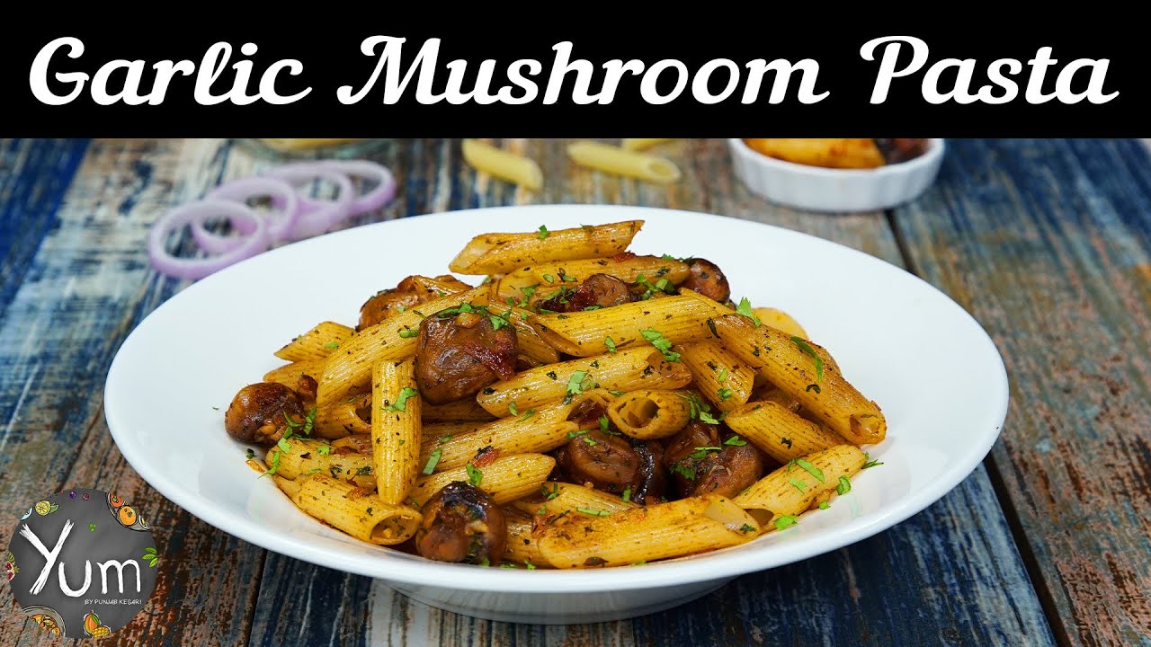 Garlic Mushroom Pasta