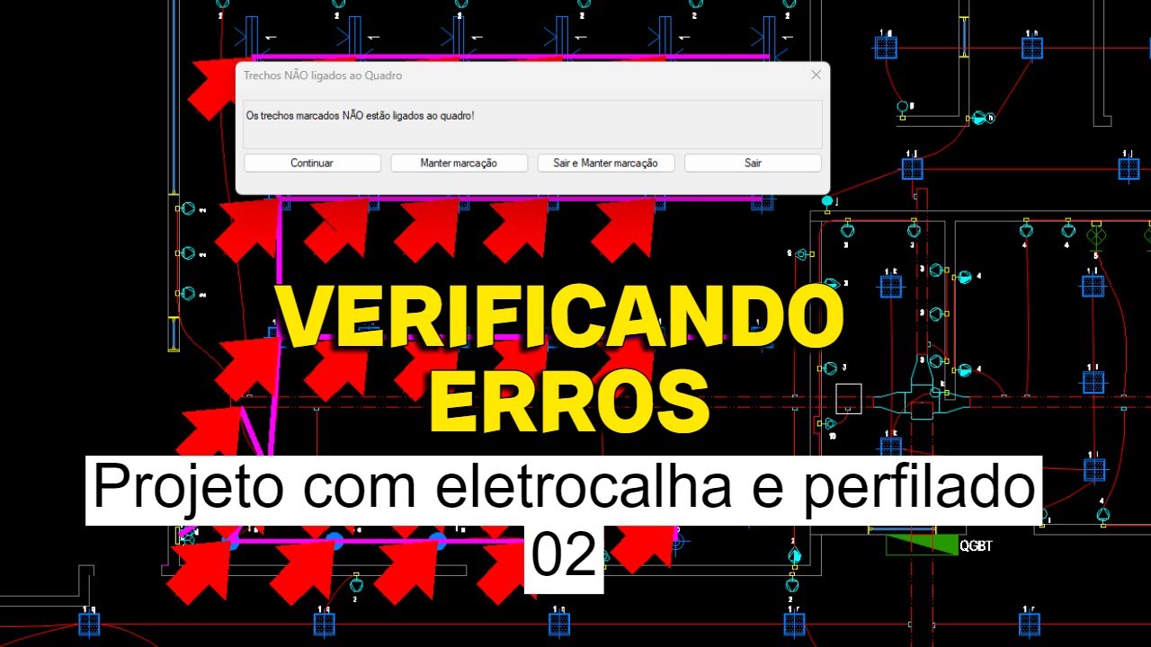 Pro-Elétrica Aula 136: Verificando erros em projeto com eletrocalha e perfilado 02