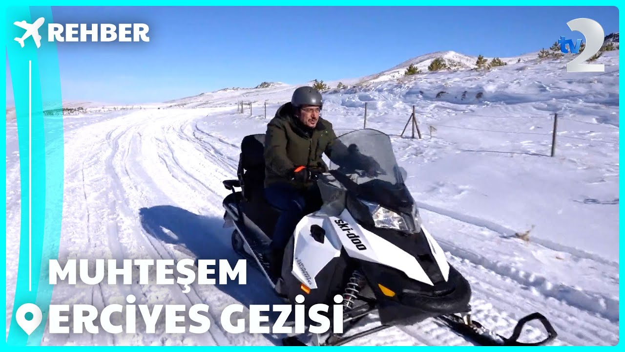 Rehber | Bembeyaz Karlar İçinde Muhteşem Görüntülerle Erciyes