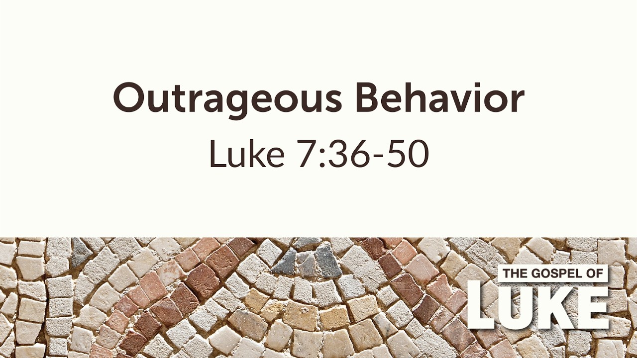 Outrageous Behavior - Sunday Service - March 1, 2026