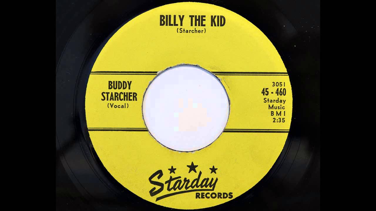Buddy Starcher - Billy The Kid (Starday 460) [1959]