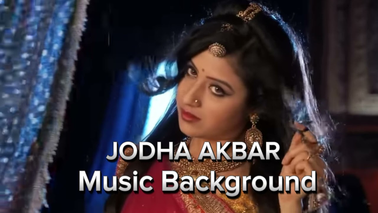 جودا اكبر - موسيقى من النسخه الهنديه - JODHA AKBAR Music Background 2013