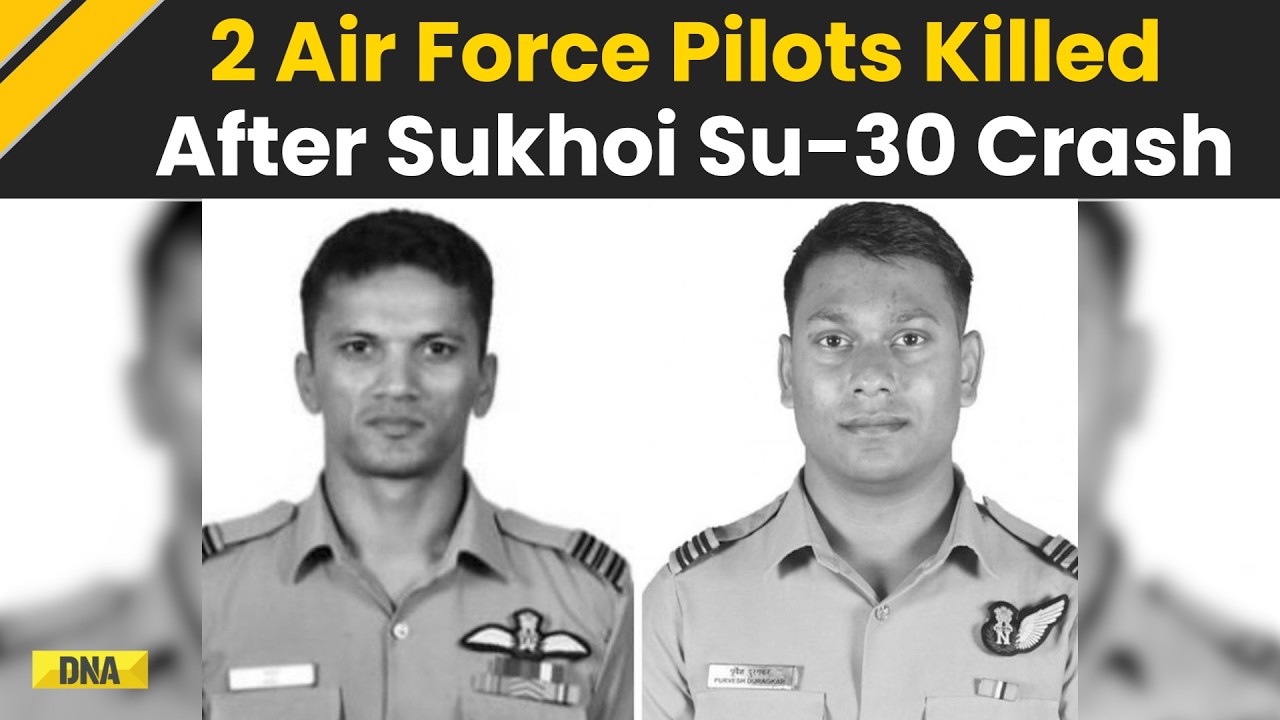 Sukhoi Su-30 MKI Crash: Two Air Force Pilots Killed In Sukhoi Su-30 Crash In Assam| Indian Air Force
