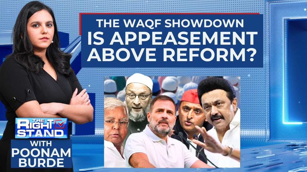 LIVE: WAQF Showdown | Minority Appeasement Above Reform? | US Minority Report | The Right Stand
