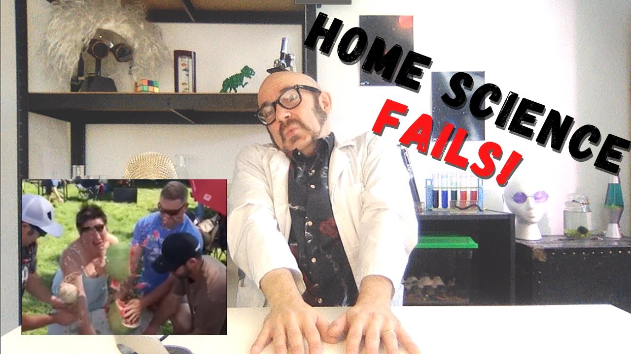 Home Science Fails!