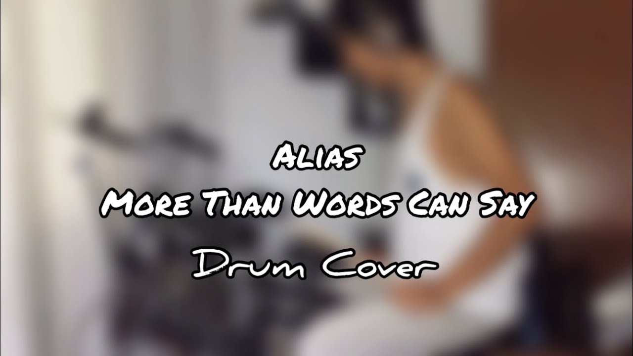 Alias - More Than Words Can Say (Drum Cover by Jay Rejuso)