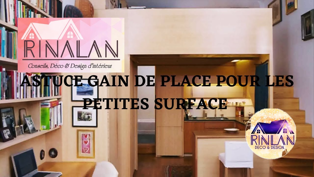 ASTUCES GAIN DE PLACE- am&eacute;nagez les petites surfaces