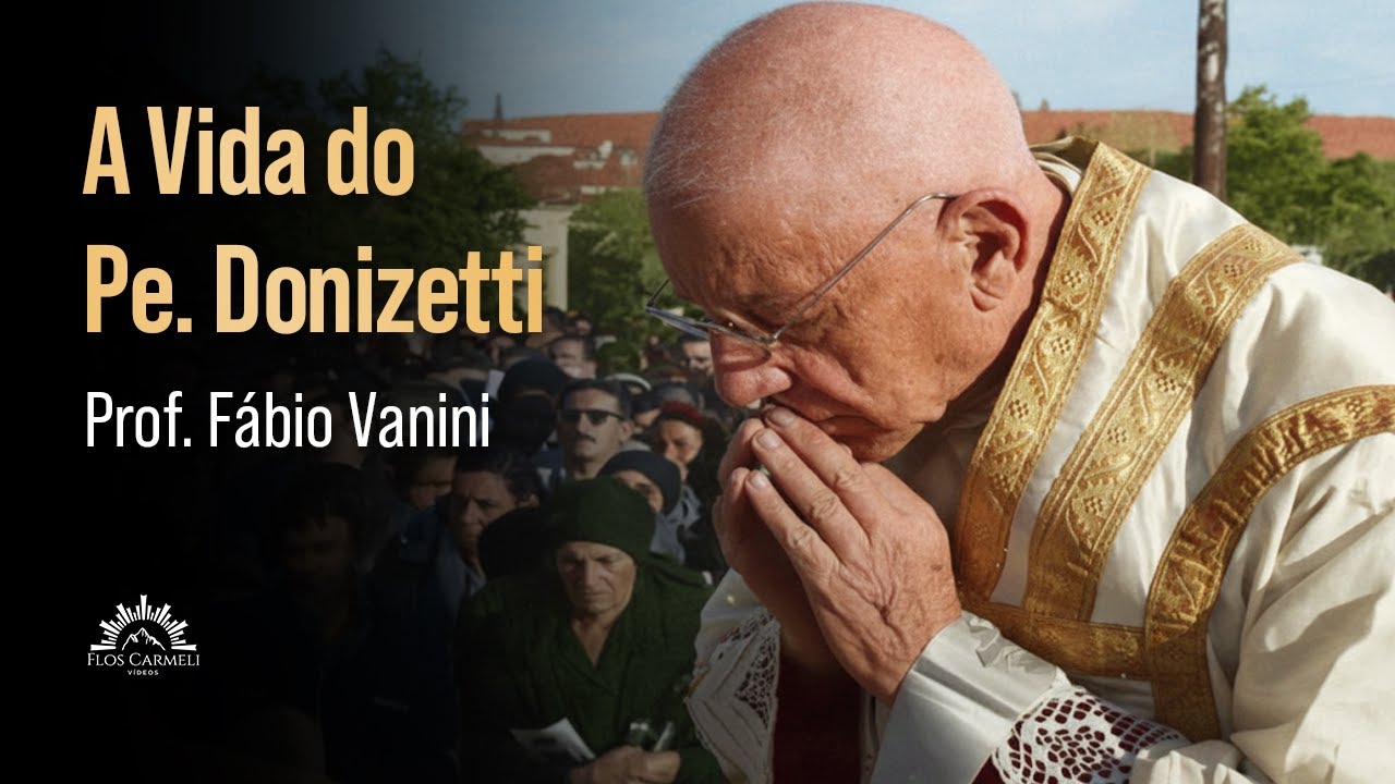 A Vida do Padre Donizetti Tavares de Lima - Prof. Fábio Vanini
