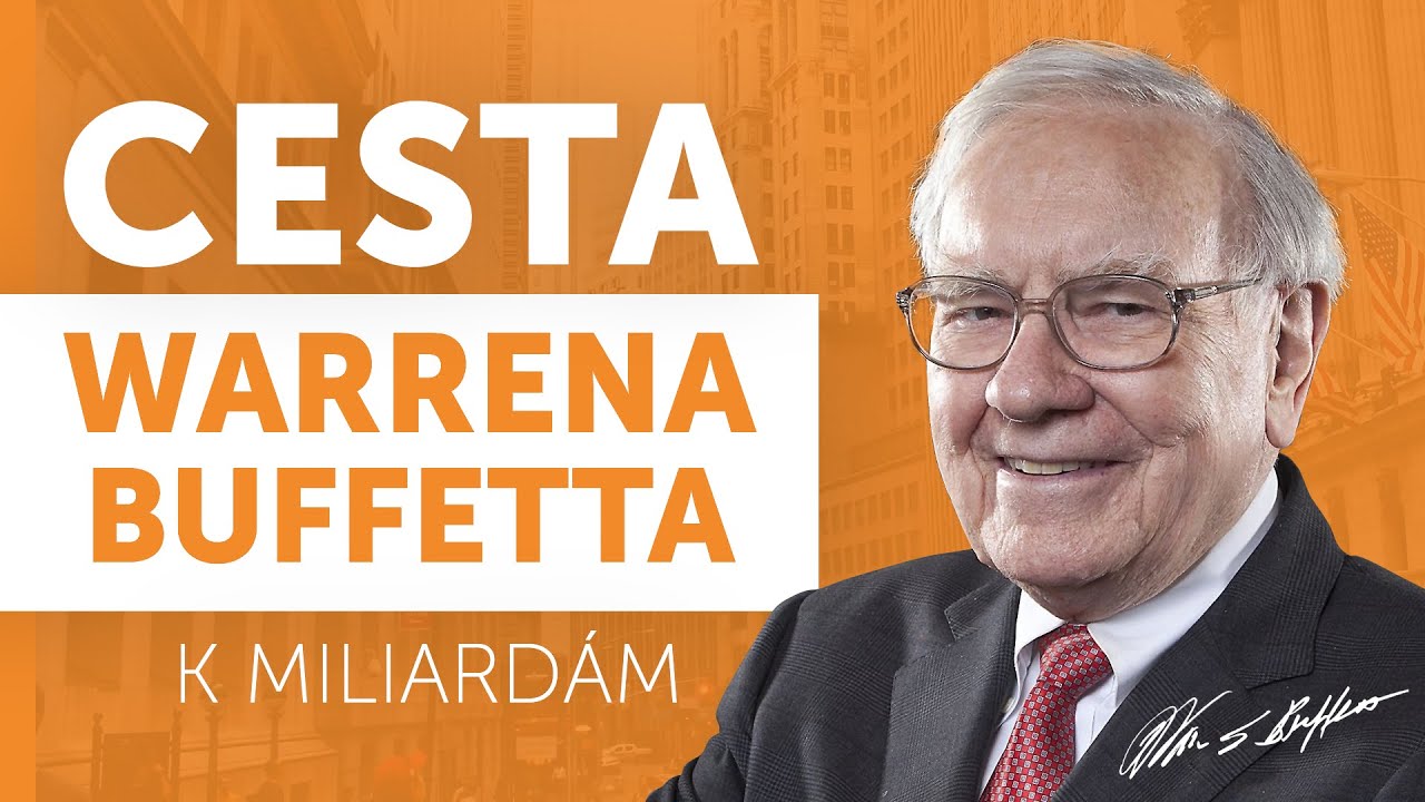 Cesta Warrena Buffetta k miliardám