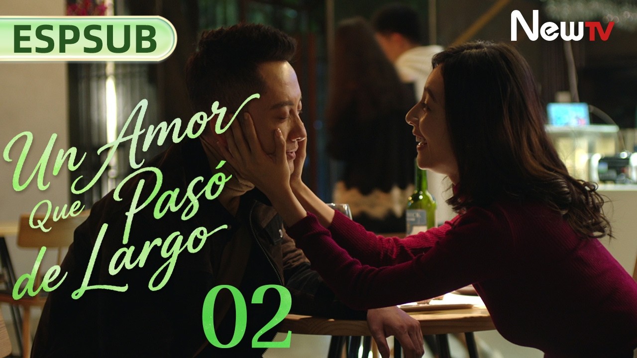 Un Amor Que Pasó de Largo | Episodio 02 Completo (The Monsoon of Love Passes by) | NewTV Spanish