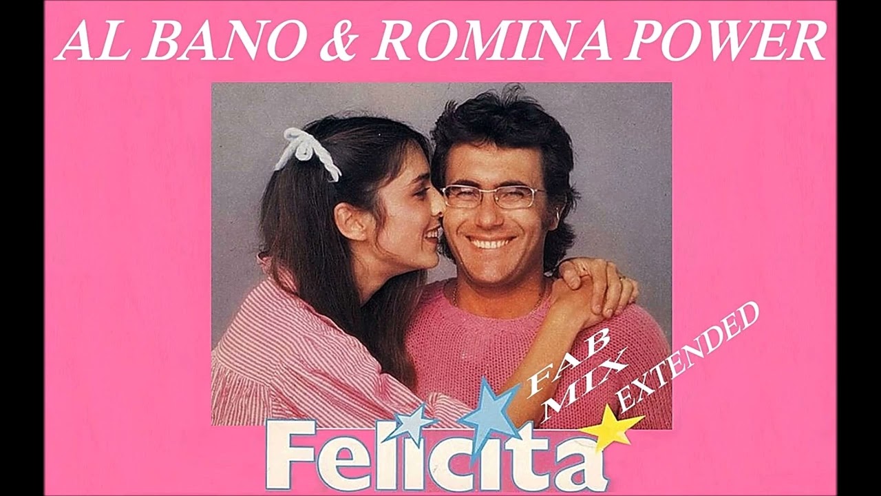 Al Bano & Romina Power -Felicita - Extended Fabmix 1982