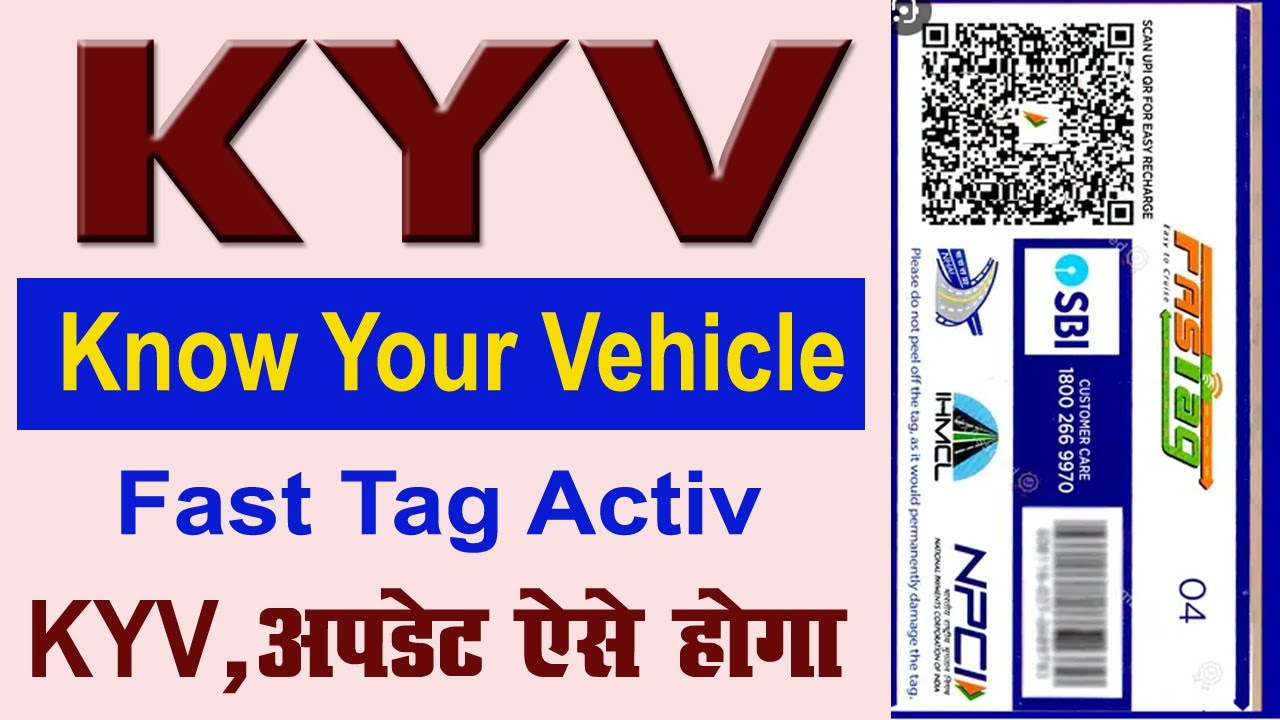 sbi fastag kyv update online | How To Upload Know Your Vehicle (KYV) Documents in sbi fast tag