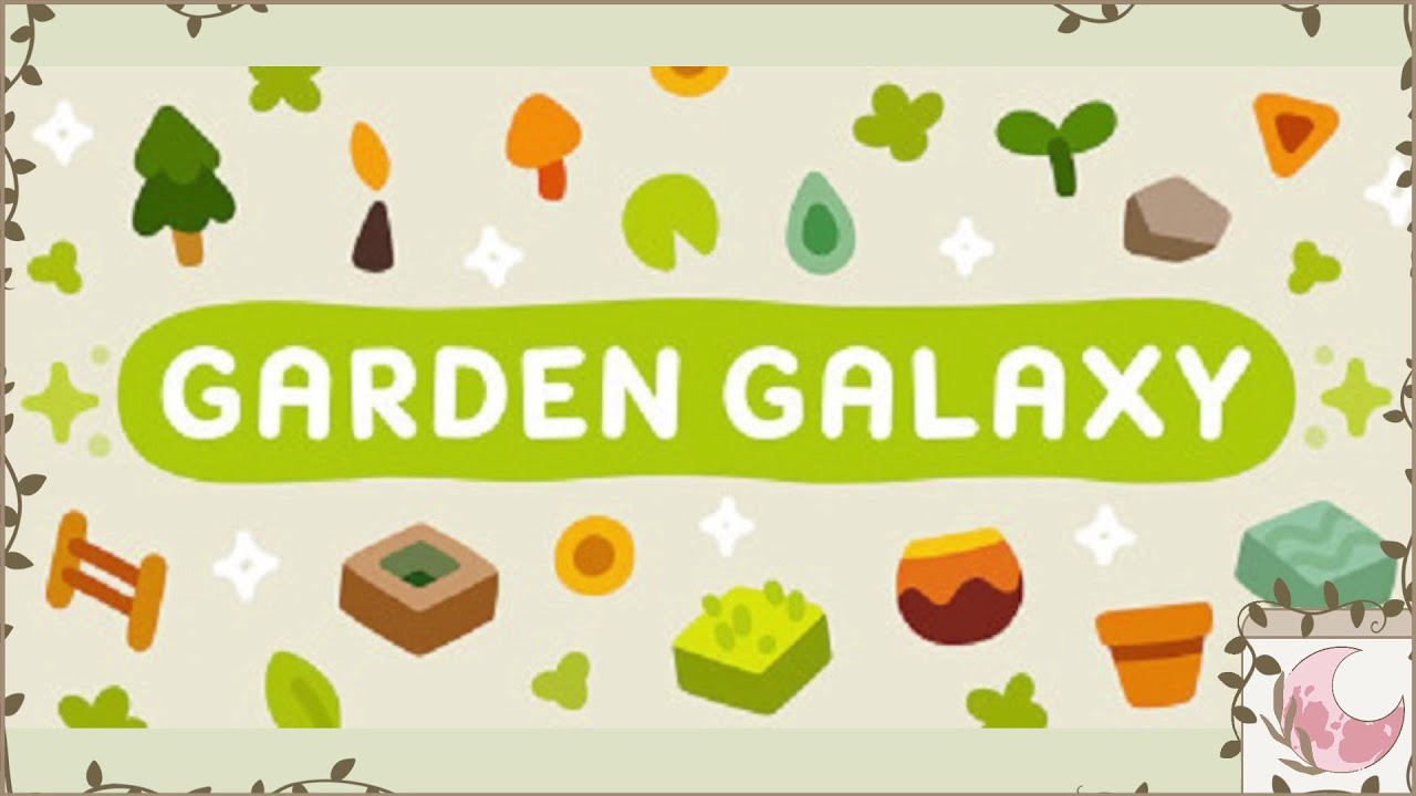 Garden Galaxy 🌲 | Cozy Night Gaming ☕🌙 | No commentary, just vibes