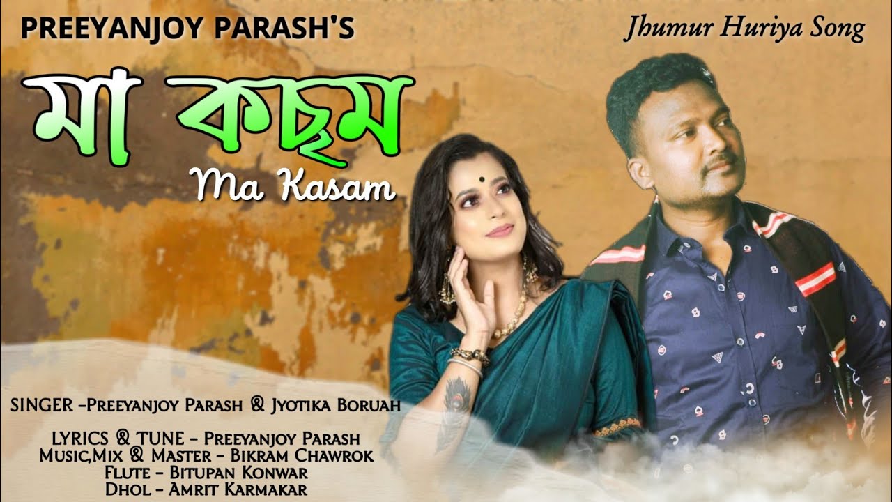 Ma Kasam- Latest New Jhumoir Huriya Song 2019 || Preeyanjoy Parash