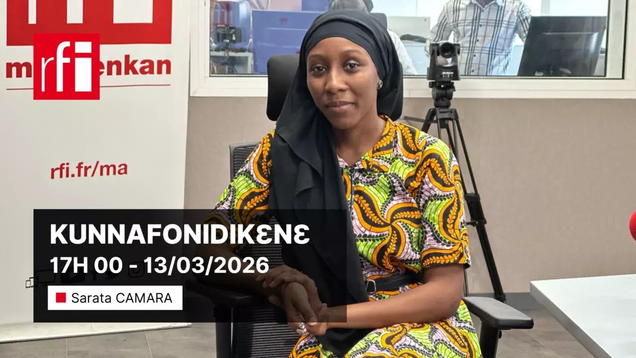 KUNNAFONIDIKƐNƐ 17H 00 - 13/03/2026 • RFI Mandenkan