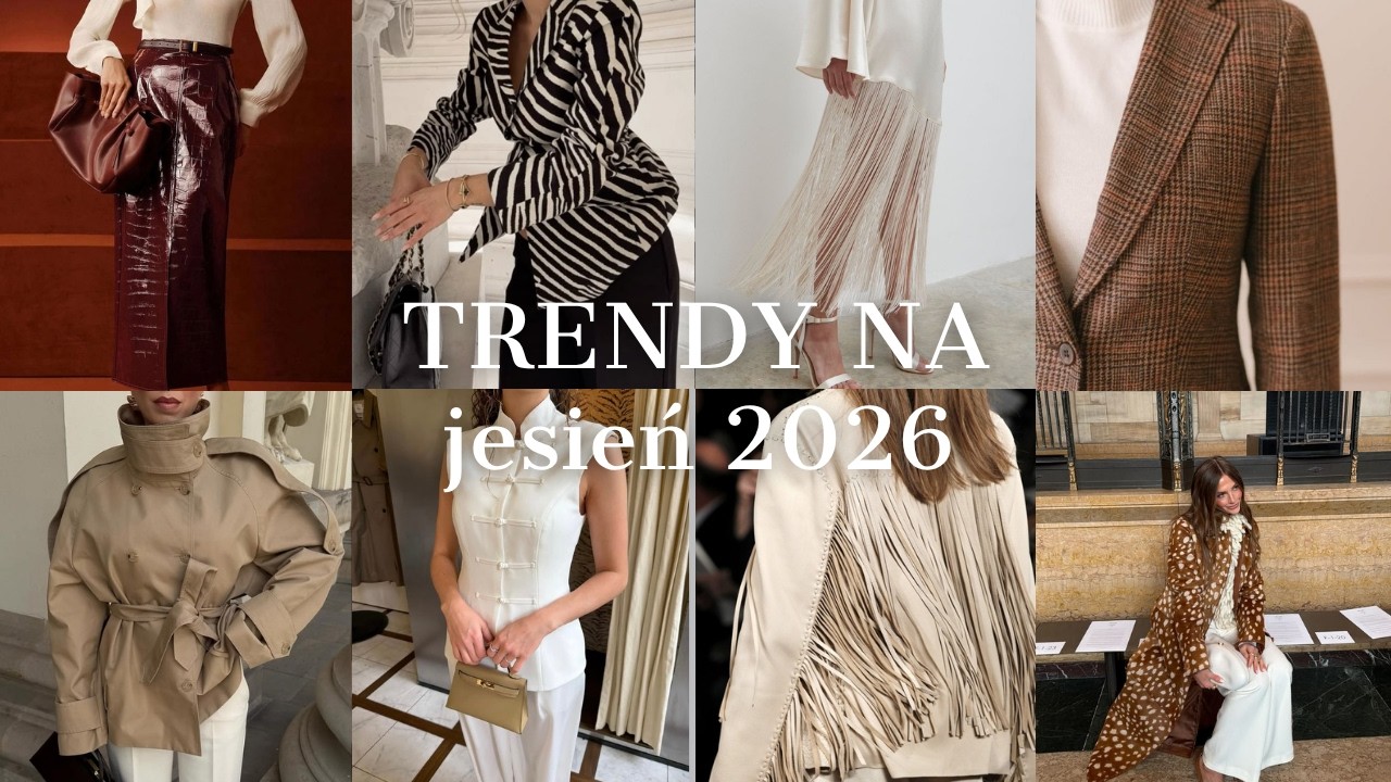 JAK WYGLĄDAĆ DROGO I ELEGANCKO JESIENIĄ 2026 | TRENDY