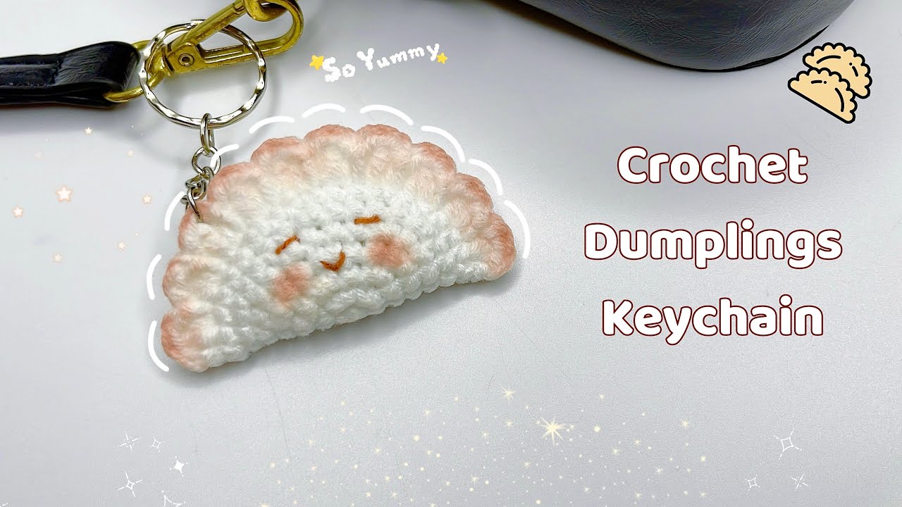 Crochet Dumplings Keychain 🥟| Amigurumi Dumplings Tutorial | Móc Móc Khoá Sủi Cảo
