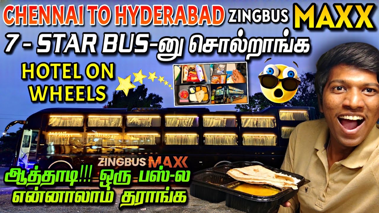 🔥இது BUS-ஆ இல்ல STAR HOTEL-ஆ!!! ZINGBUS MAXX CHENNAI-HYDERABAD VOLVO SLEEPER BUS REVIEW|Naveen Kumar