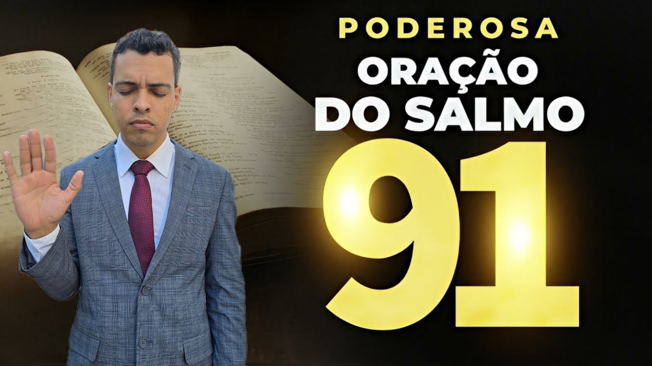  ORAÇÃO DA MEIA-NOITE COM SALMOS 91 