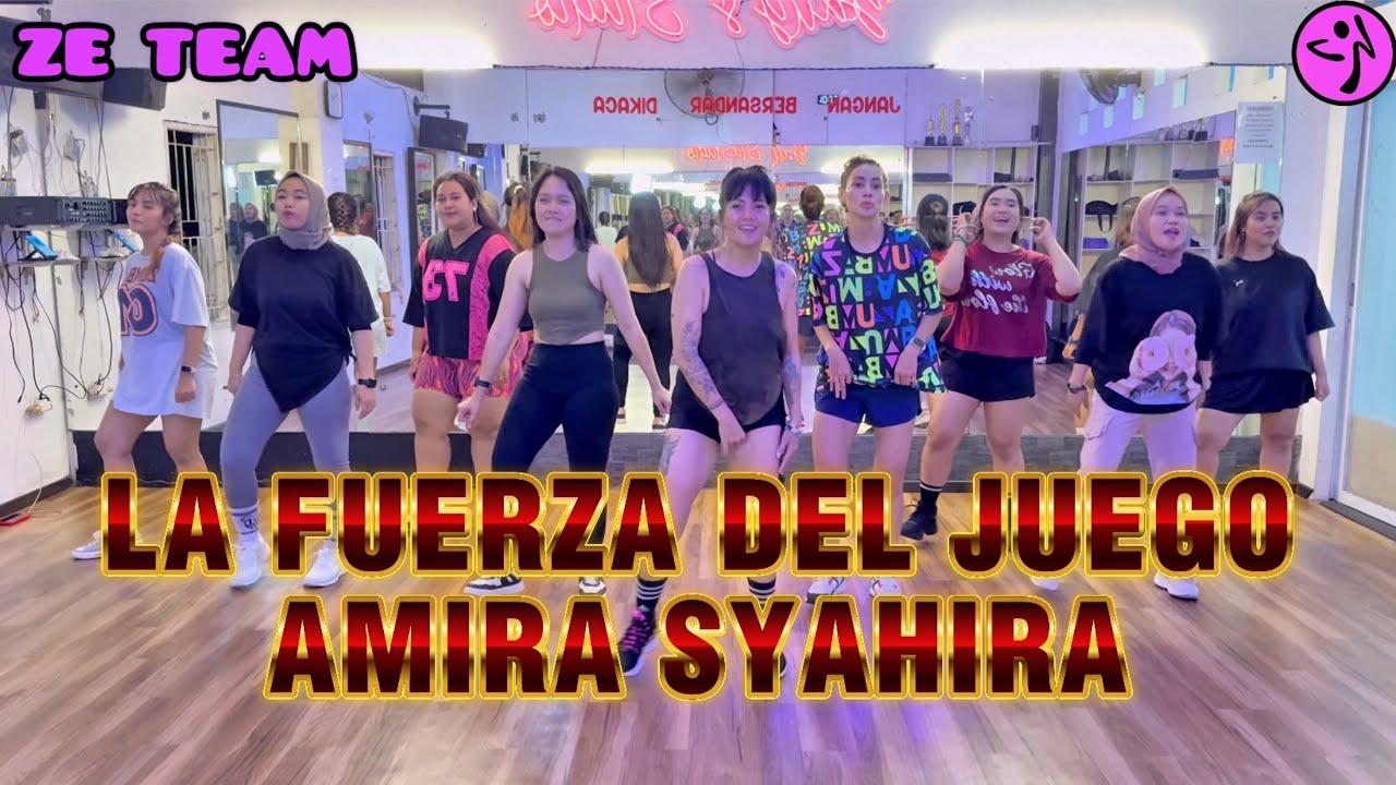 LA FUERZA DEL JUEGO - AMIRA SYAHIRA / ZUMBA / DANCE WORKOUT / VIRAL TIKTOK / ZE TEAM BALIKPAPAN 💜🖤