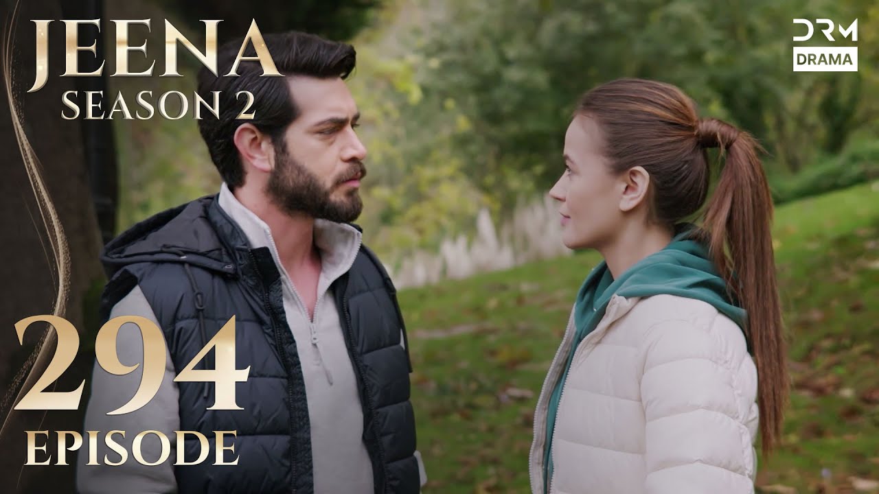 Turkish Drama in Urdu | JEENA Season 2 Episode 294 | Urdu Dubbed | UH1O