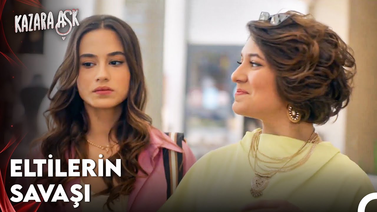 Gelinlerin Alışveriş Sefası - Kazara Aşk 3. Bölüm