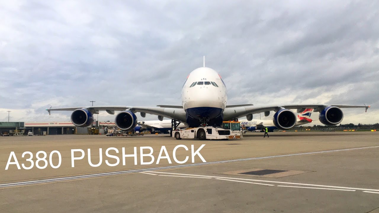 [Ramp] British Airways A380-800 Pushback! HD!