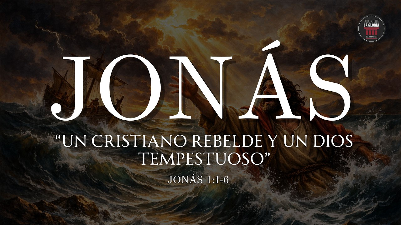 Un cristiano rebelde y un Dios tempestuoso | Jonás 1:1-6