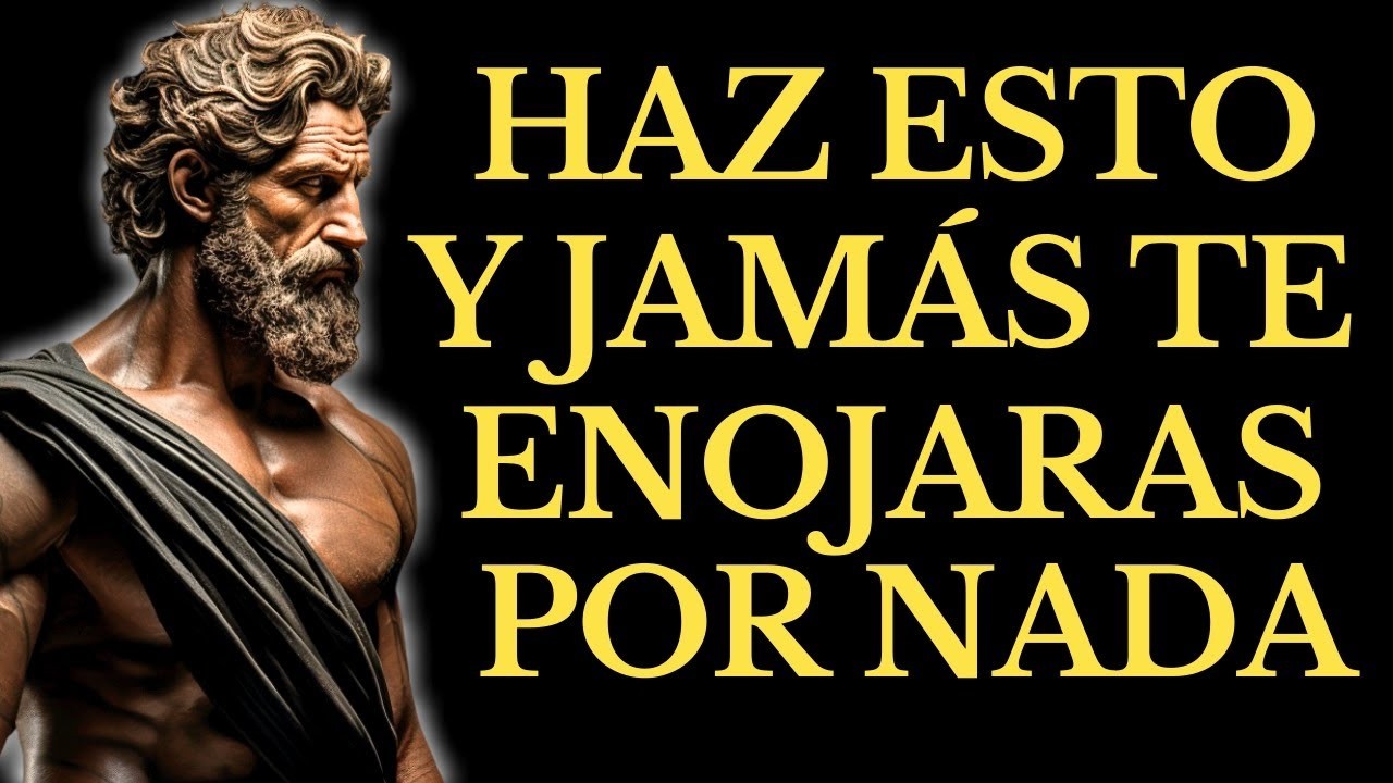 APRENDE ESTO Y NUNCA MÁS PERDERÁS LA CALMA CON NADA NI NADIE   15 LECCIONES de ESTOICISMO