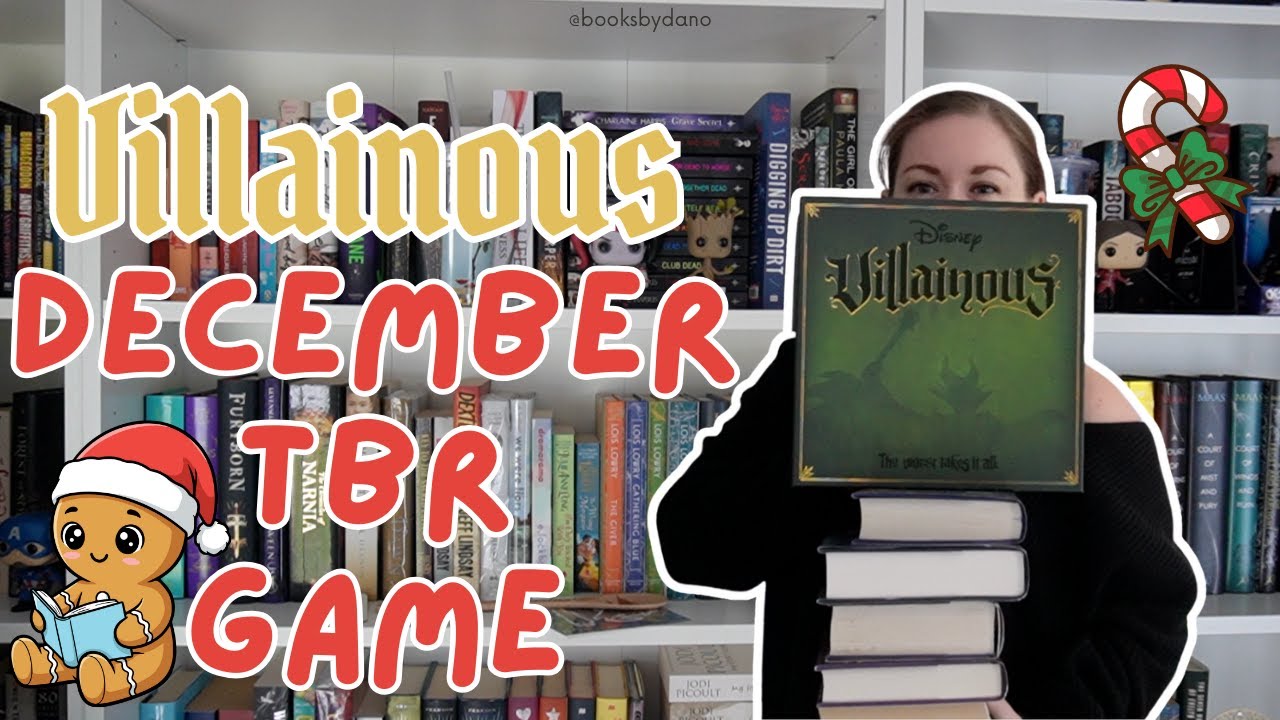 December TBR | Villainous Game | Bookmas Day 1