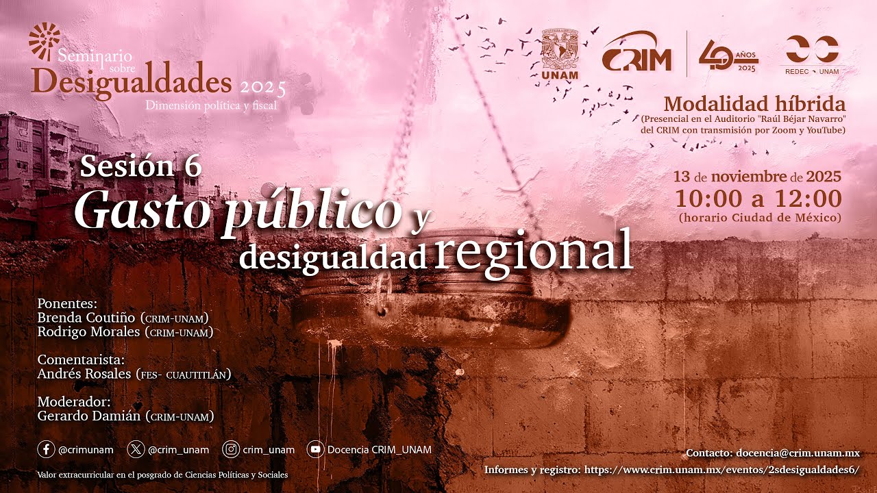 Seminario sobre Desigualdades 2025: dimensión política y fiscal, Sesión 6