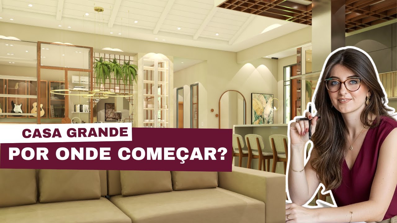 Como organizar o layout de uma casa grande | Processo real de projeto