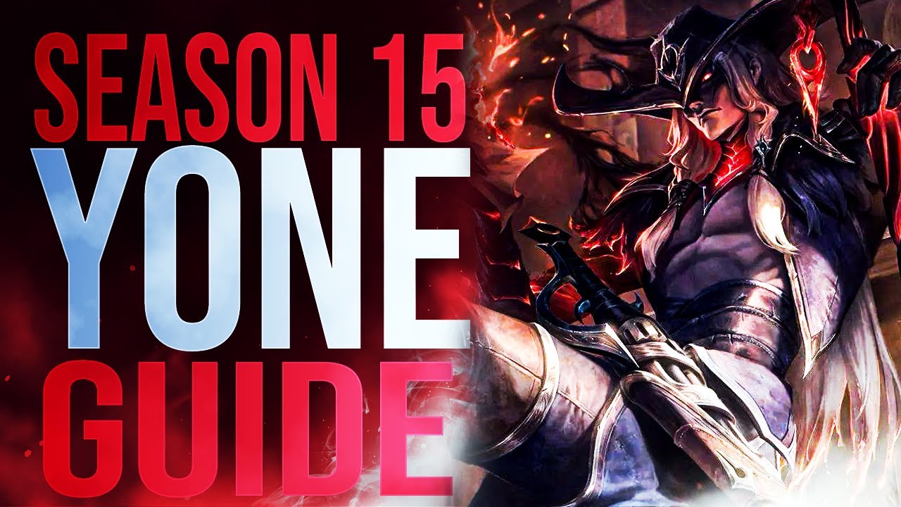 THE ULTIMATE SEASON 15 YONE GUIDE | NEW BUILDS, COMBOS, RUNES, ALL MATCHUPS