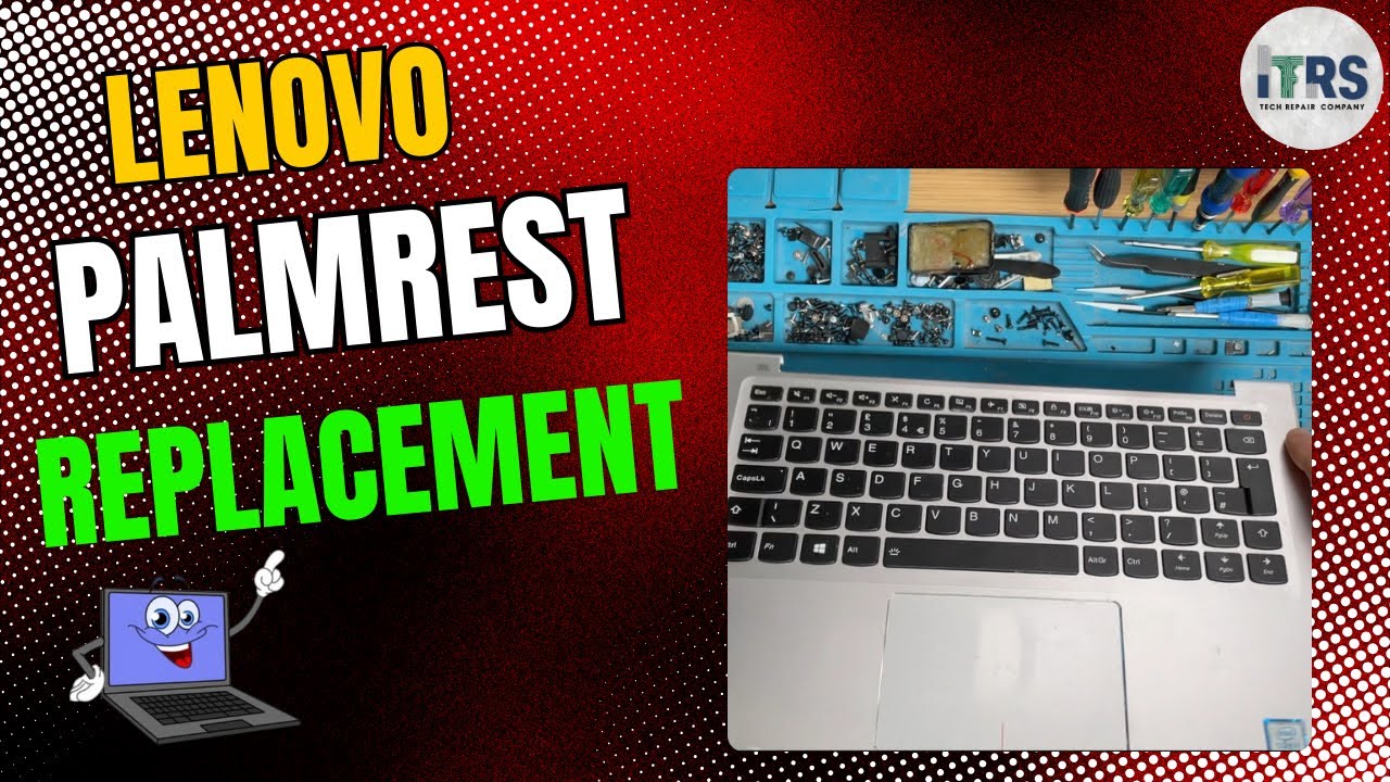 How to Replace the Palmrest on a Lenovo Laptop &ndash; Step-by-Step Guide