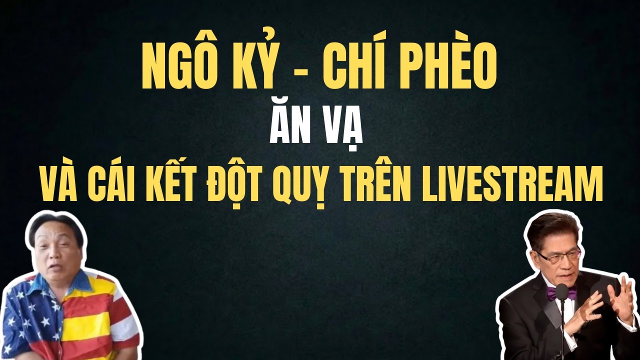 NGÔ KỶ - CHÍ PHÈO PHỐ BOLSA: ĂN VẠ 50 NĂM VÀ CÁI KẾT ĐỘT QUỴ | Chuyện Đêm Khuya | Nguyễn Ngọc Ngạn