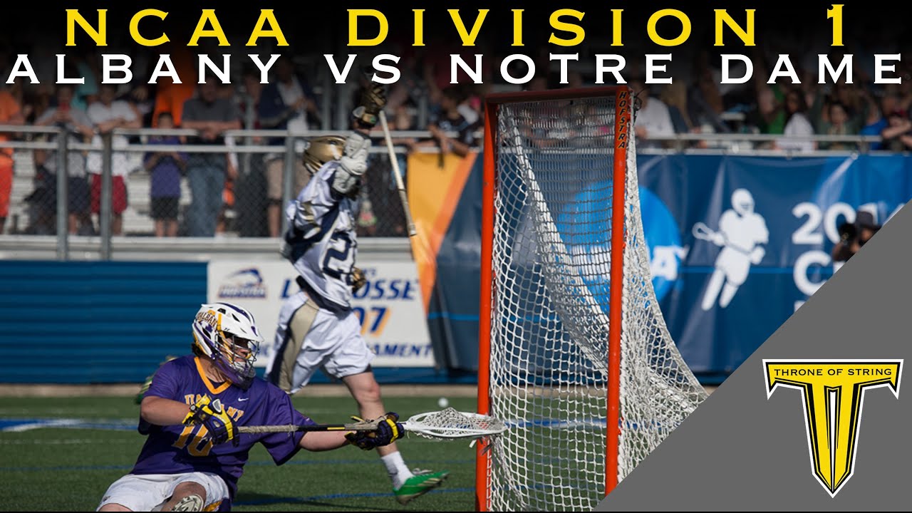 NCAA D1 Quarterfinals : Albany vs Notre Dame